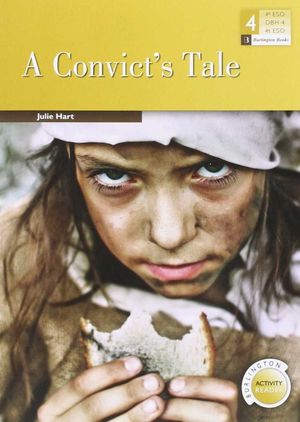 A CONVICTS TALE JULIE HART