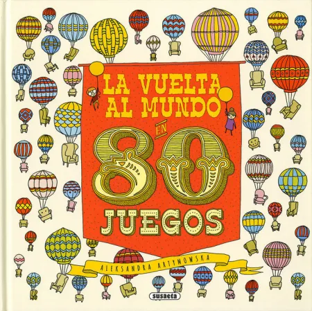 La Vuelta Al Mundo en 80 Juegos