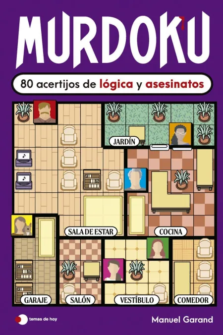 Murdoku 80 Acertijos de Logica y Asesinatos
