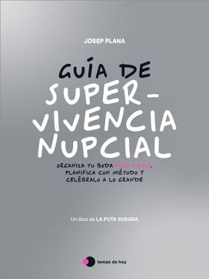 EL LIBRO DE NUESTRA PUTA BODA