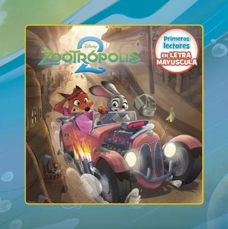 Zootrópolis 2. Primeros Lectores en Letra Mayúscula