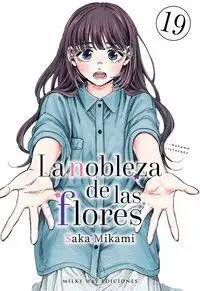 19. La Nobleza de las Flores