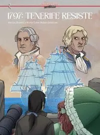 1797: Tenerife Resiste