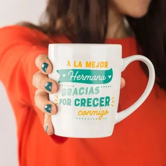Taza Maku Mura a la Mejor Hermana, Gracias por Crecer Conmigo