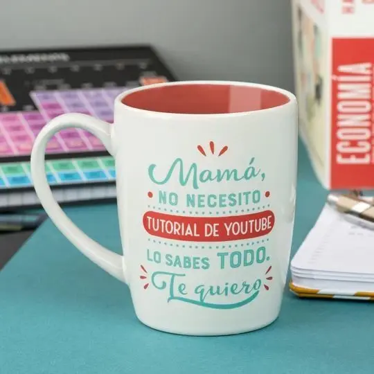 Taza Maku Mura Mama, no Necesito Tutorial de Youtube: lo Sabes Todo