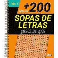 Mas de 200 Sopas de Letras Pasatiempos Vol 1