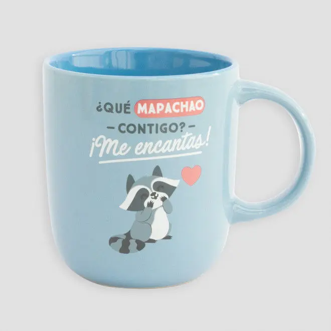 Taza Mapache - ¿Qué Mapachao Contigo? ¡Me Encantas!