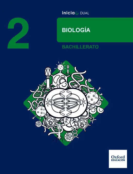 Inicia Biología 2. º Bachillerato. Libro del Alumno