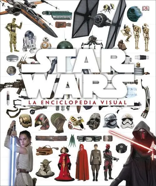 Star Wars - la Enciclopedia Visual