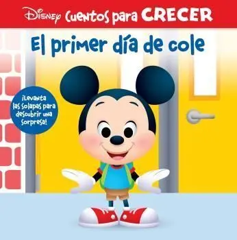 Primer Dia de Cole Disney Cuentos para Crecer