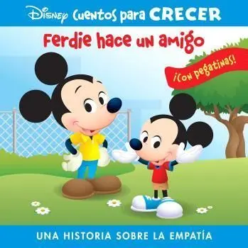 Ferdy Hace un Amigo. (Cuentos para Crecer)