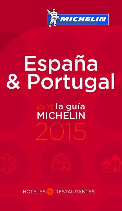La Guia Michelin 2015 España & Portugal