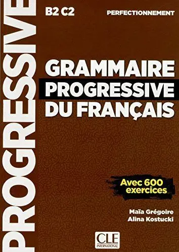 Grammaire Progressive Perfectionnement