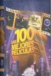 100 Mejores Peliculas,Las (Libro Miniatura)