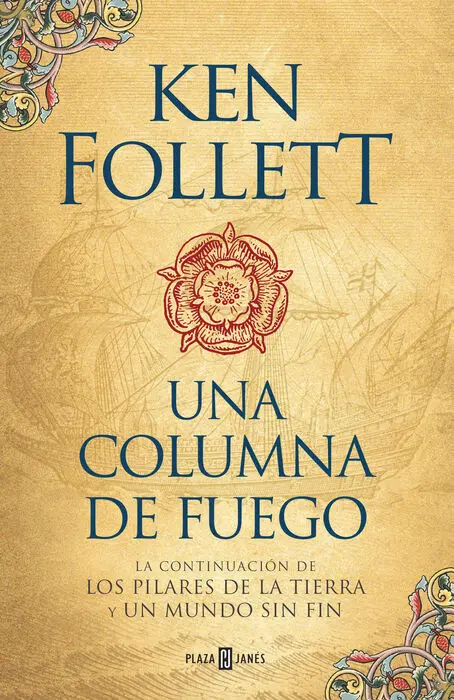 Una Columna de Fuego (Saga los Pilares de la Tierra 3)