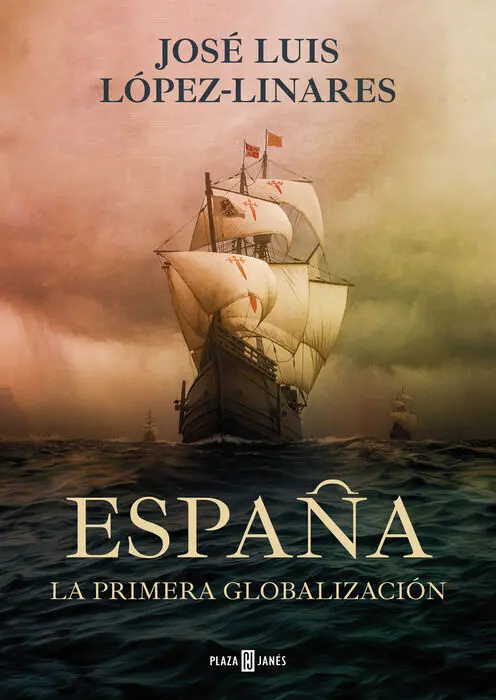 España la Primera Globalizacion
