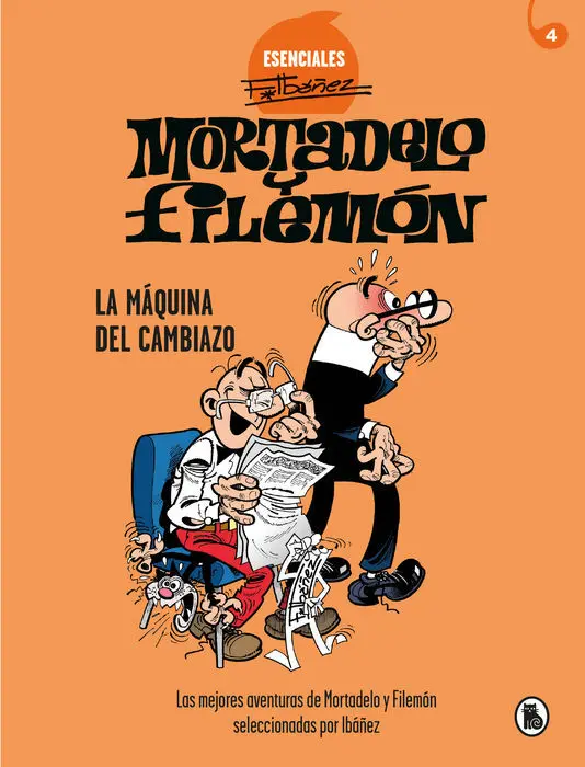 Mortadelo y Filemon - la Maquina del Cambiazo