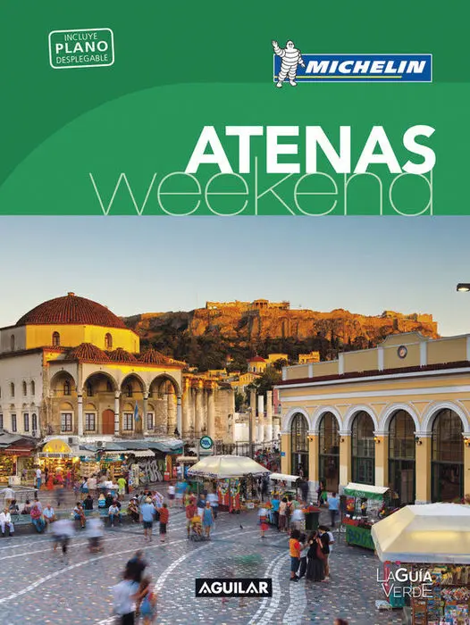 Guia de Viaje Atenas Weekend Michelin