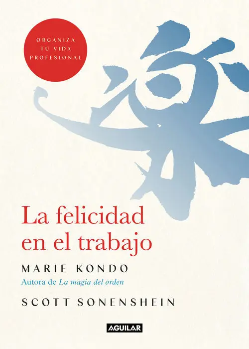 La Felicidad en el Trabajo