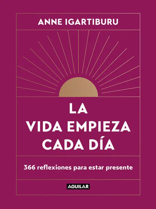 La Vida Empieza Cada Dia