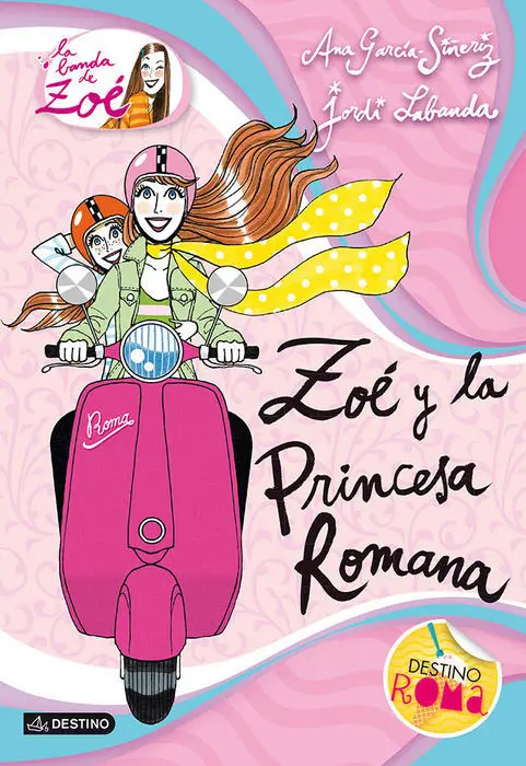 Banda de Zoe 5 Zoe y la Princesa Romana