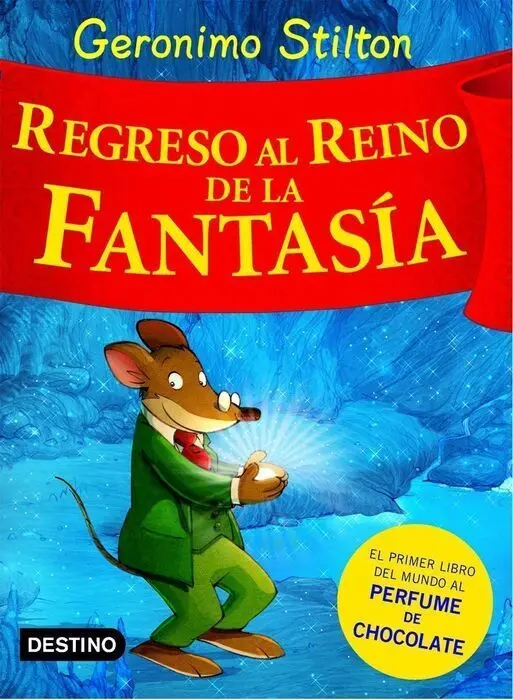 Geronimo Stilton Regreso Al Reino de la Fantasia