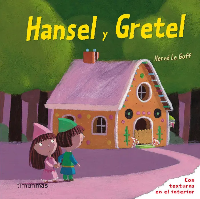 Hansel y Gretel Herve le Goff