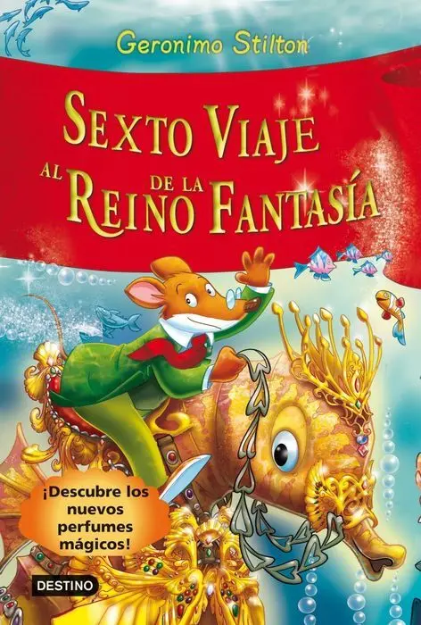 Geronimo Stilton Sexto Viaje Al Reino de la Fanta