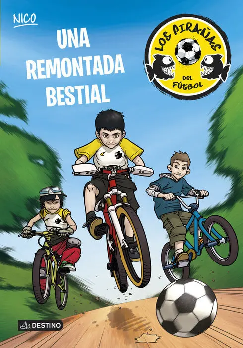 Pirañas del Futbol 2 una Remontada Bestial