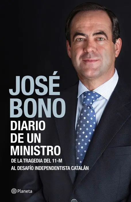 Diario de un Ministro Jose Bono