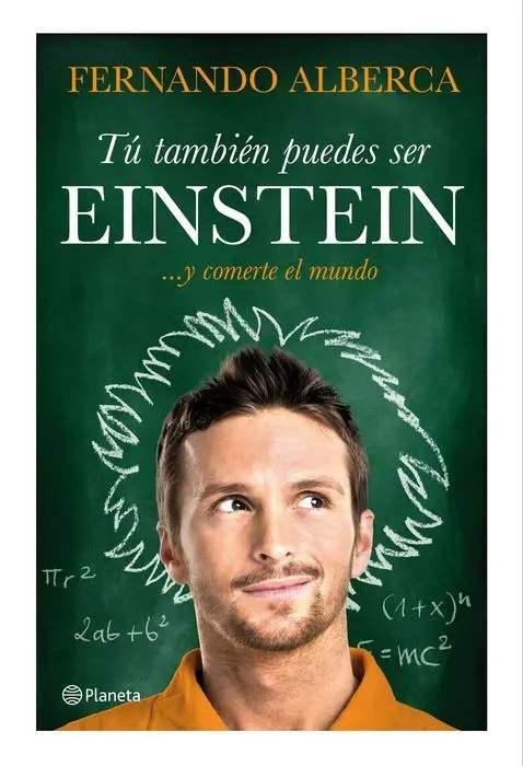 Tu Tambien Puedes Ser Einstein Fernando Alberca