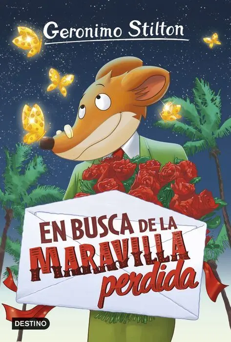 En Busca de la Maravilla Perdida 2 Geronimo Stilto