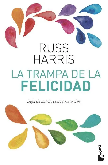 Trampa de la Felicidad,La