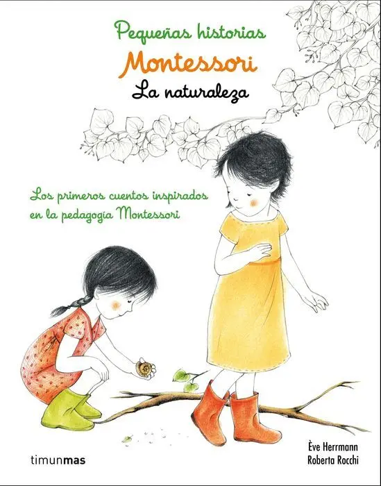 Pequeñas Historias Montessori la Naturaleza