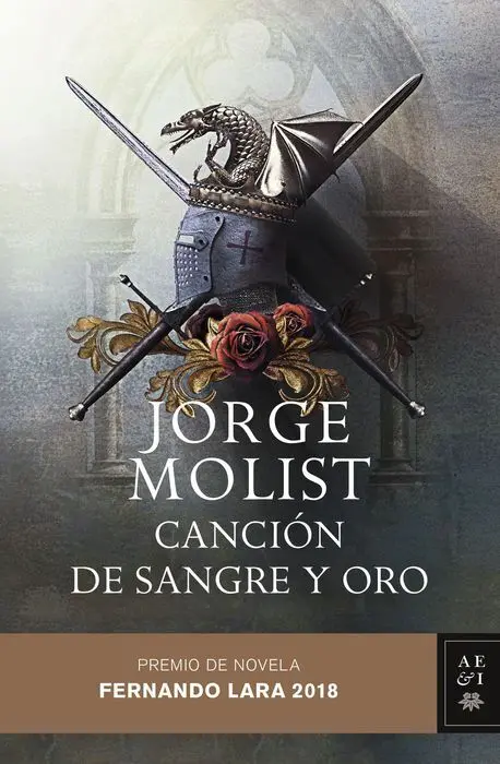 Cancion de Sangre y Oro Premio Novela Fernando Lar