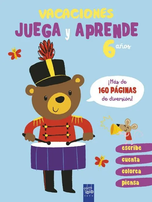 Vacaciones. Juega y Aprende. 6 Años