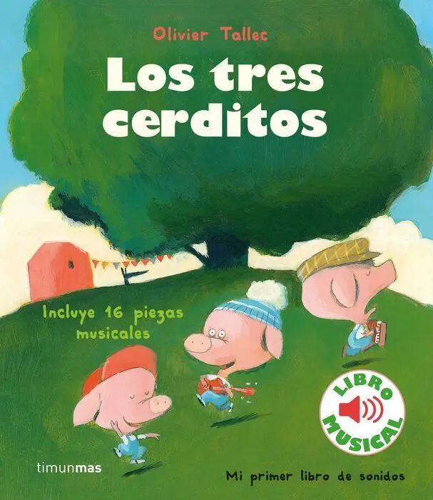 Tres Cerditos Libro Musical,Los