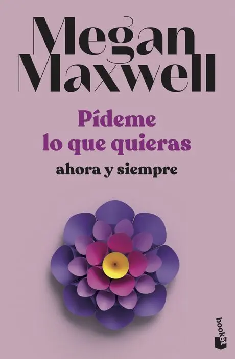 Pideme lo que Quieras Ahora y Siempre
