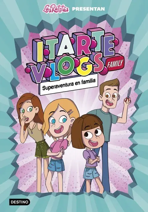 Itarte Vlogs Family 1. Superaventura en Familia