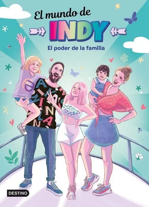El Mundo de Indy. El Poder de la Familia.