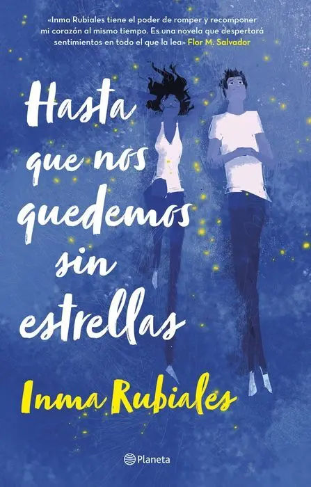 Hasta que nos Quedemos sin Estrellas