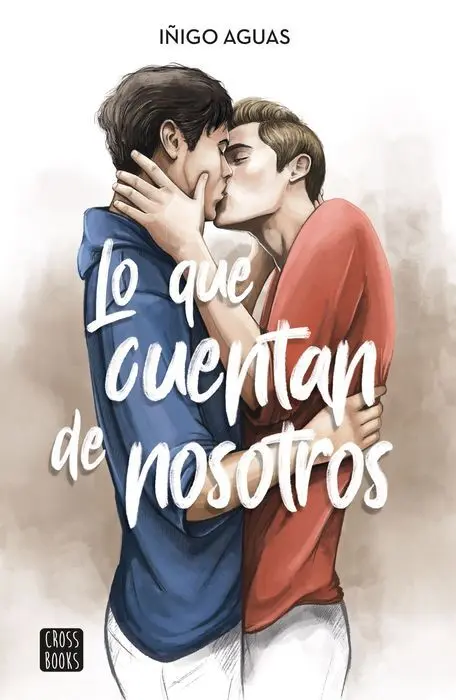 Lo que Cuentan de Nosotros