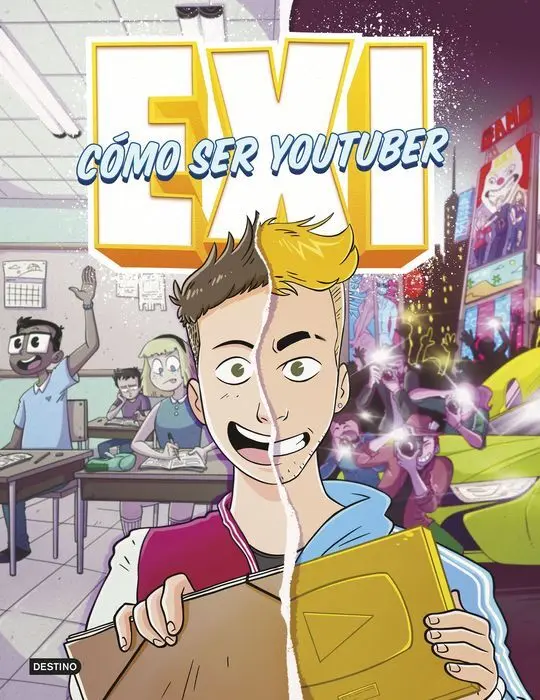 Exi. Cómo Ser Youtuber