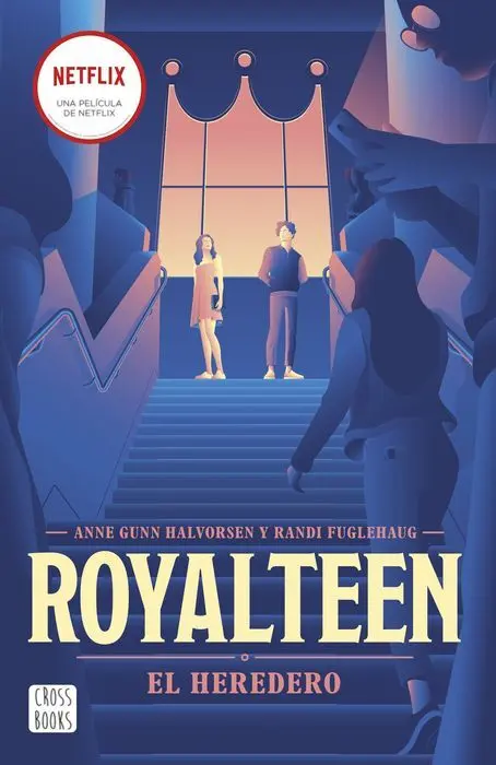 Royalteen 1. El Heredero