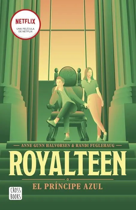 Royalteen 2. El Príncipe Azul