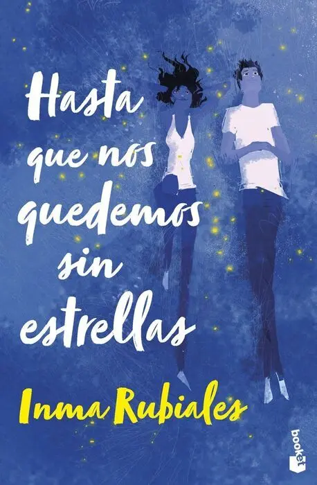 Hasta que nos Quedemos sin Estrellas