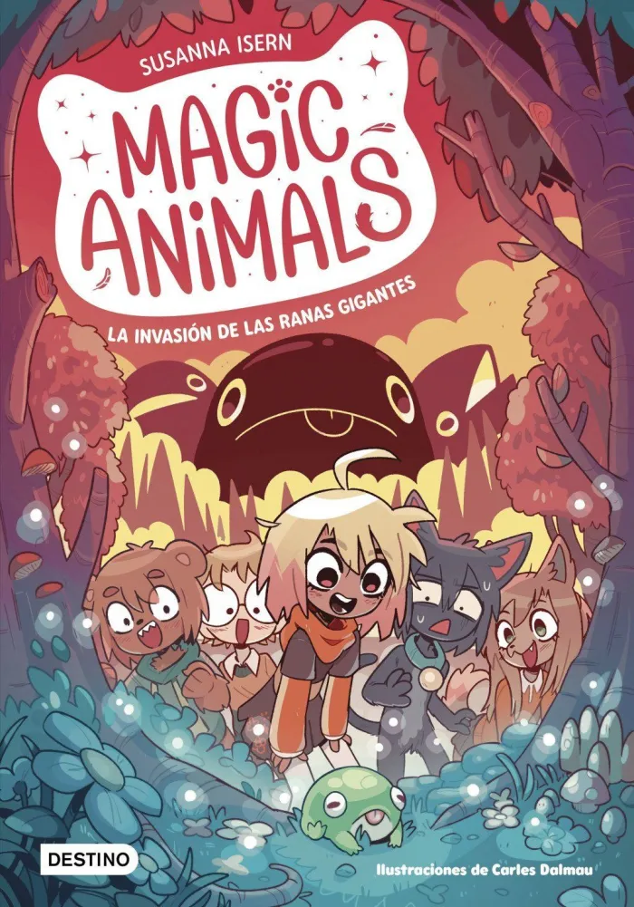 Magic Animals 2. La Invasion de las Ranas Gigantes