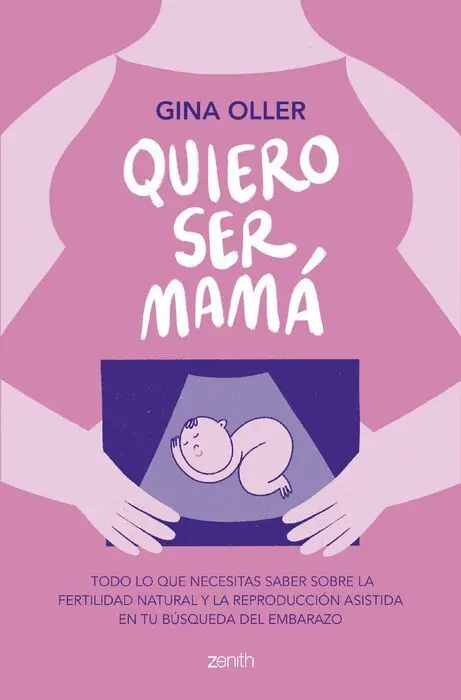 Quiero Ser Mama