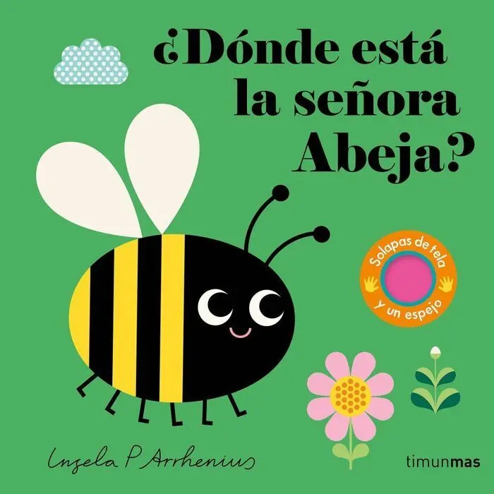 ¿Donde esta la Señora Abeja?