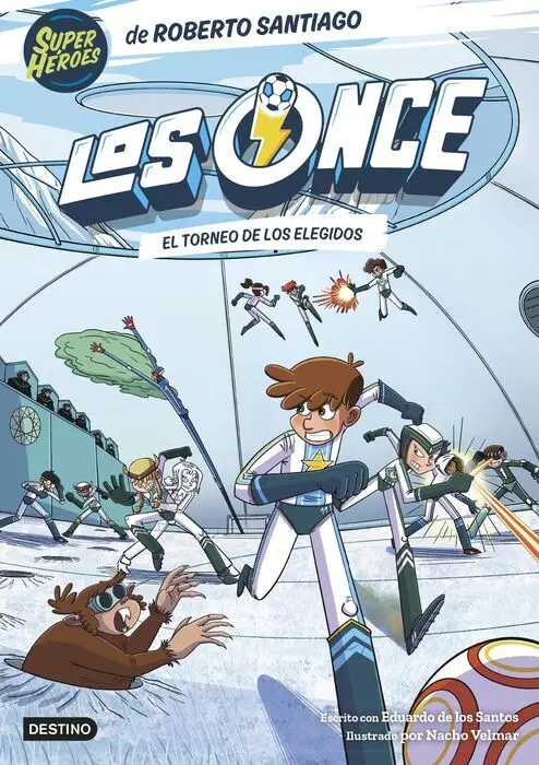 Los Once 8. Los Elegidos